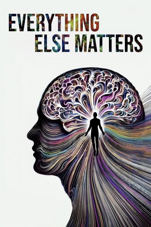 Everything Else Matters