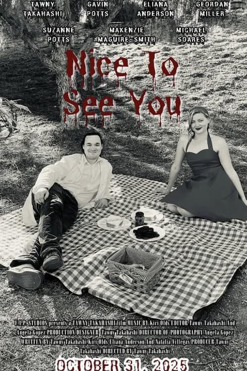 Nice to See You